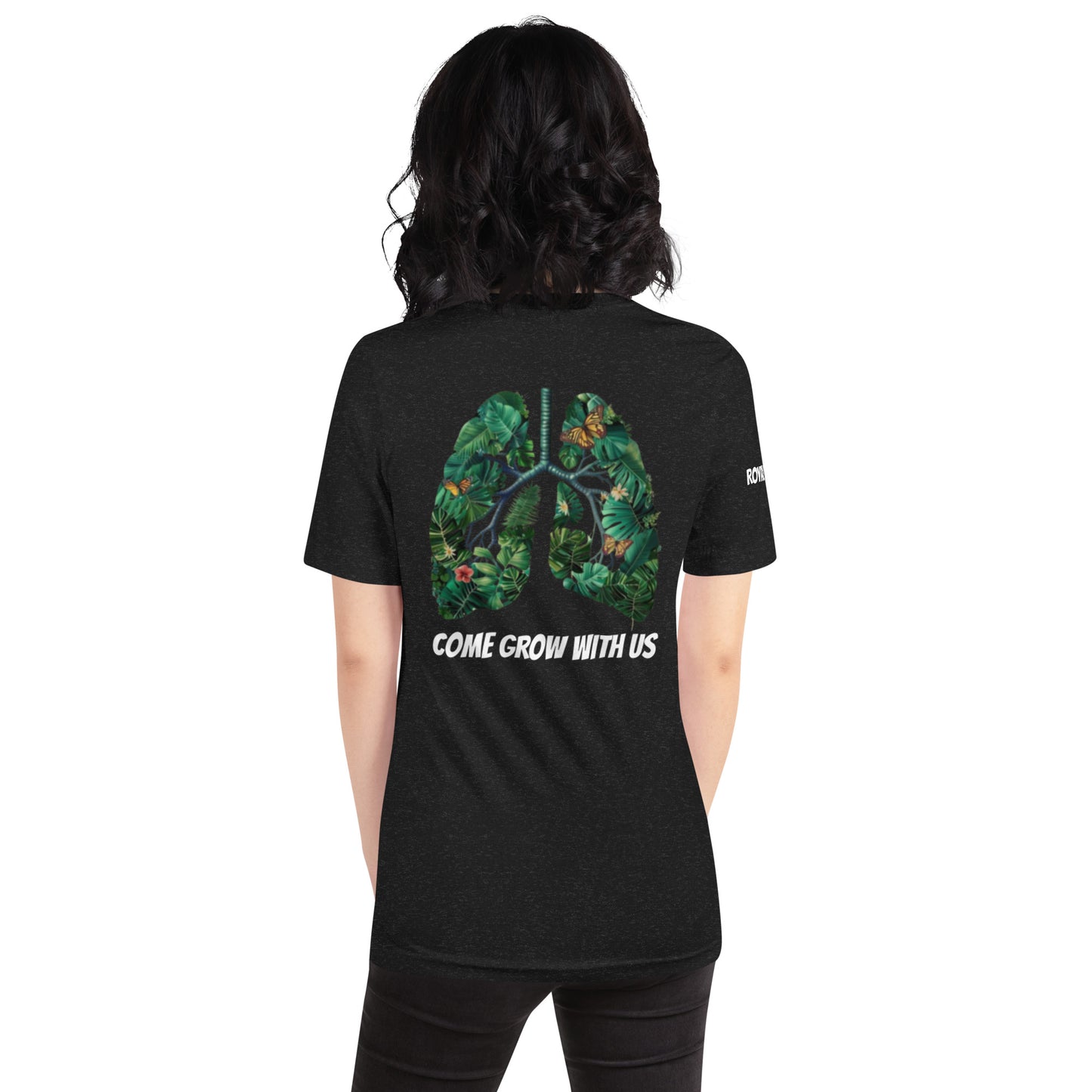 “ COME GROW WITH US “ Unisex t-shirt