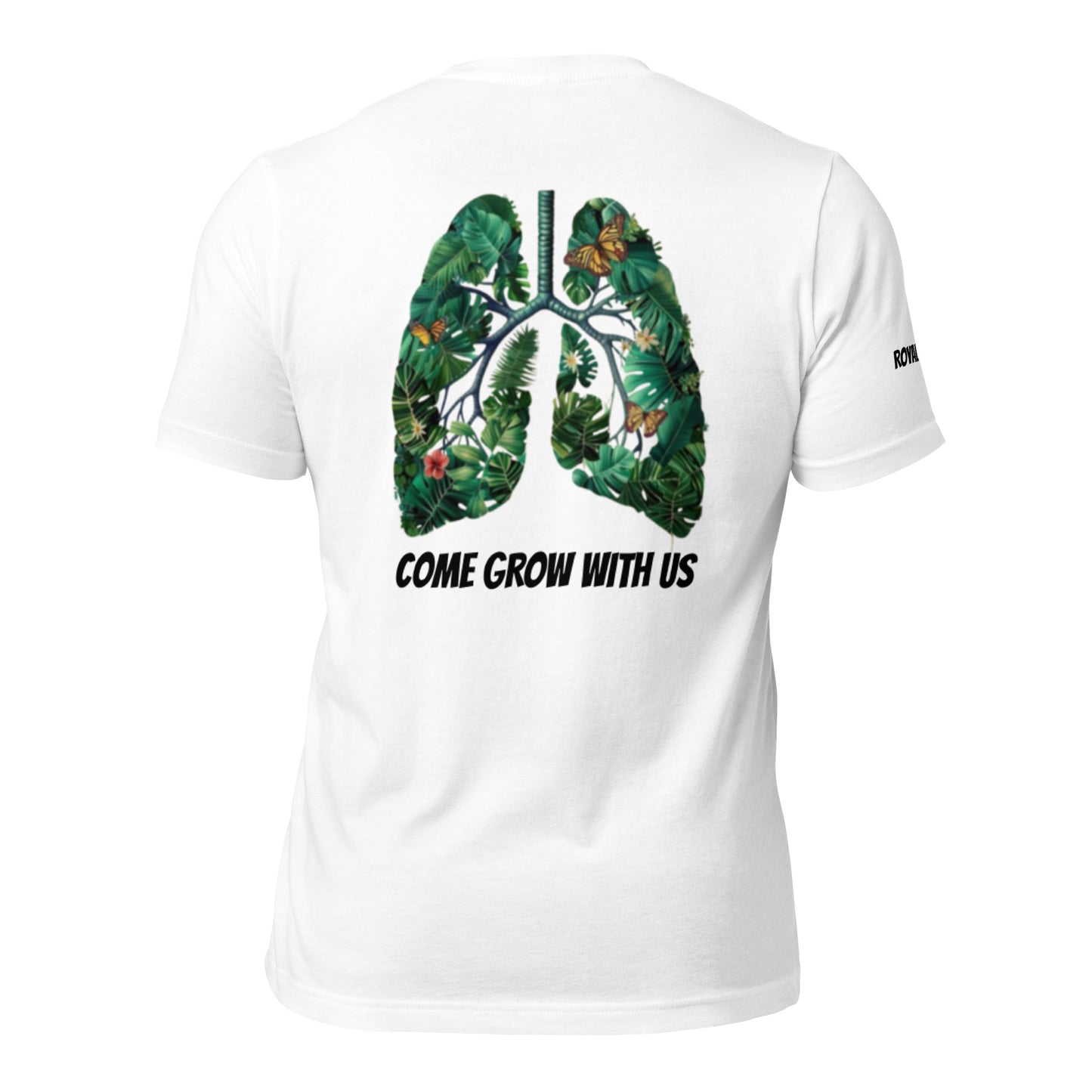 “ COME GROW WITH US “ Unisex t-shirt